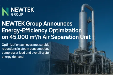 NEWTEK 그룹, 45,000 M³/H 공기 분리 장치의 에너지{0} 효율성 최적화 발표